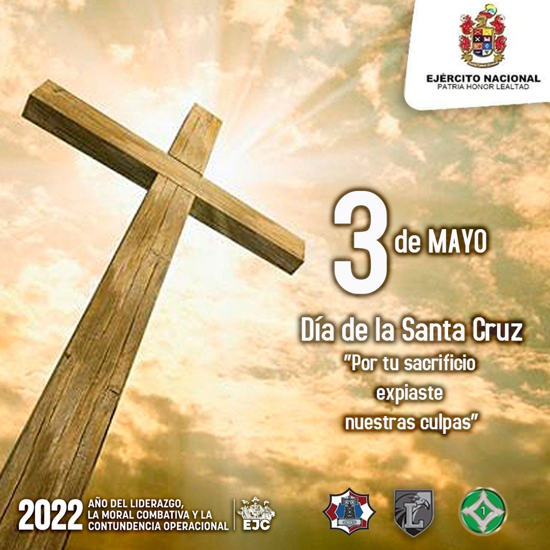 3 de mayo "Día de la Santa Cruz" Ejército Nacional de Colombia