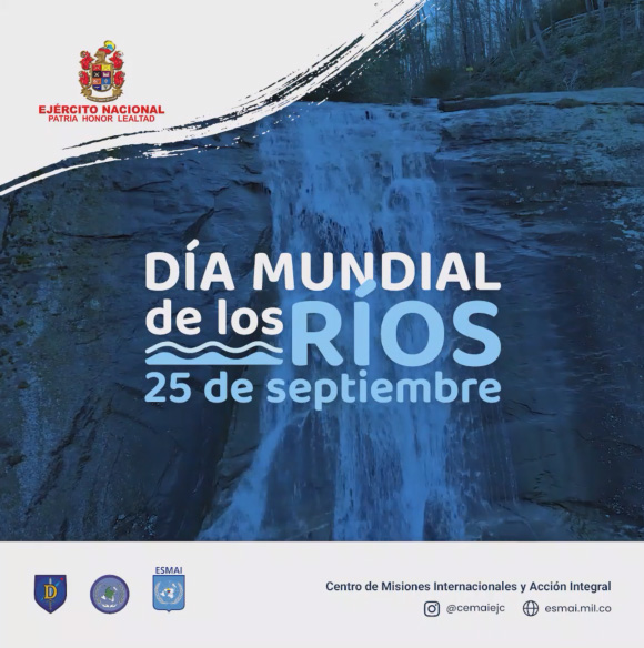 D a mundial de los r os ej rcito nacional de colombia