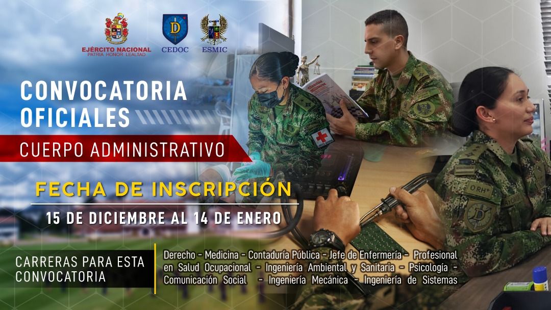 Convocatoria para los profesionales del país que deseen ser oficiales administrativos del Ejército Nacional