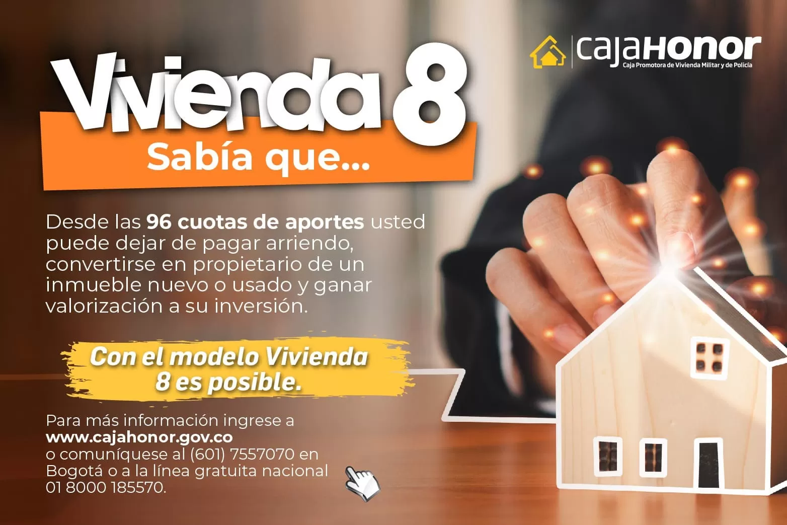 Caja Honor, trae para ustedes información sobre "Vivienda 8"