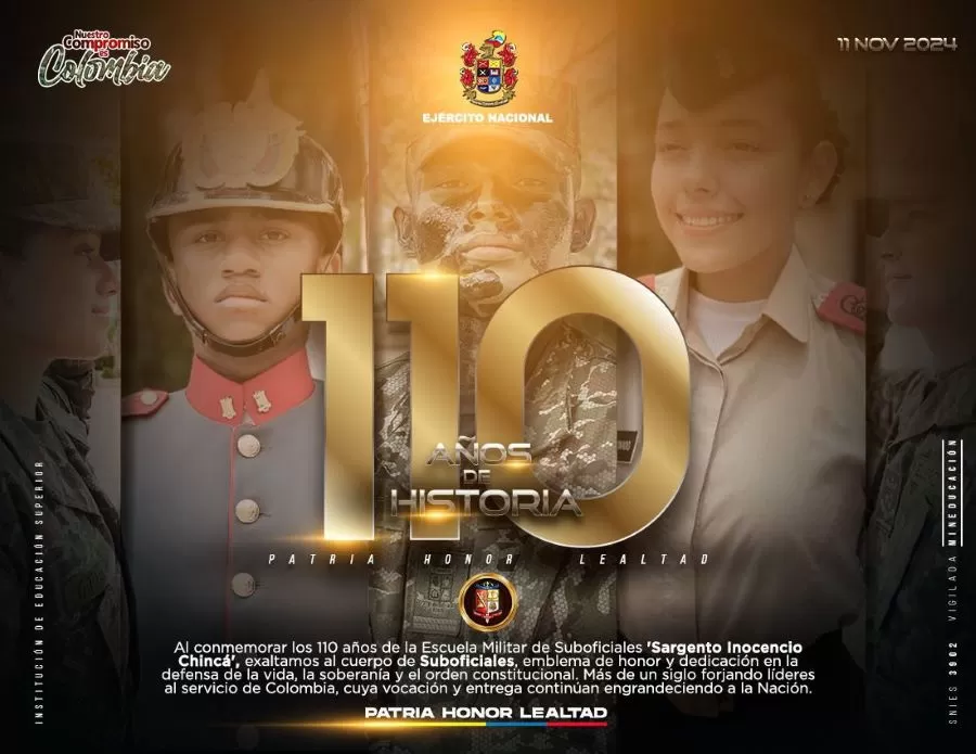 110 Años de honor, historia y compromiso: Escuela Militar de Suboficiales Sargento Inocencio Chincá